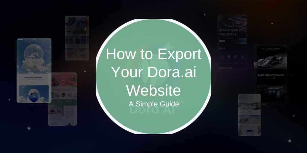 How to Export Your Dora.ai Website: A Simple Guide