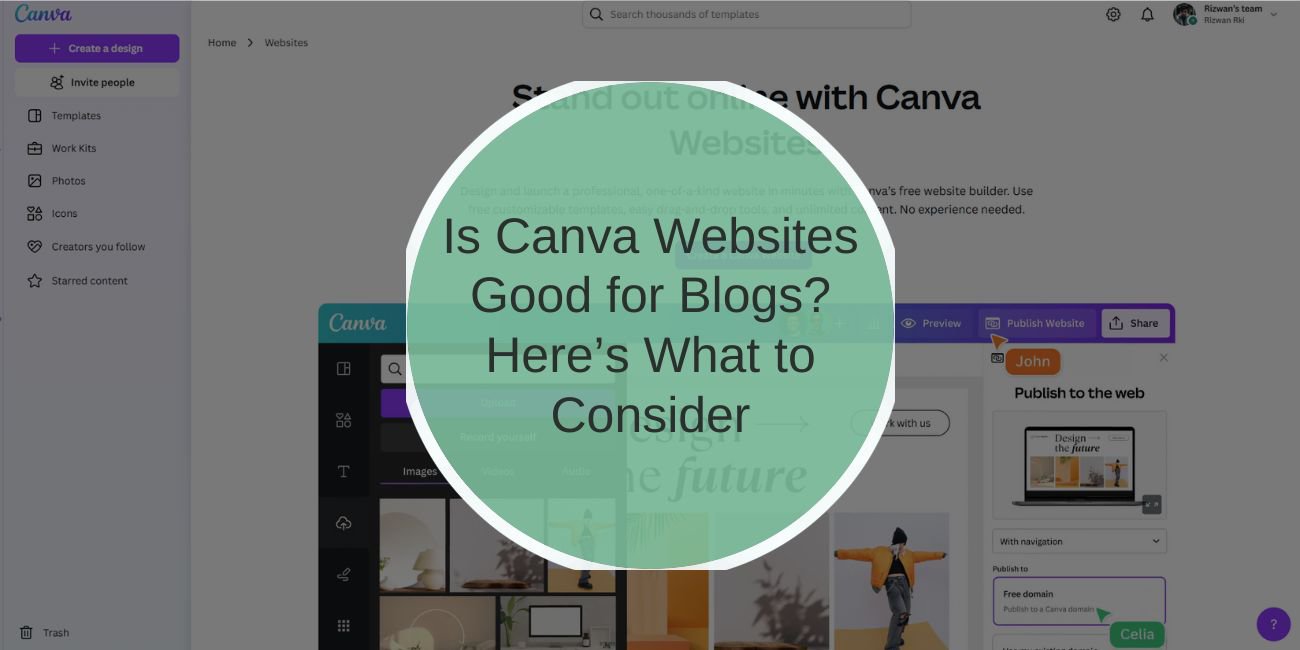 Is Canva Websites Good for Blogs? Here’s What to Consider