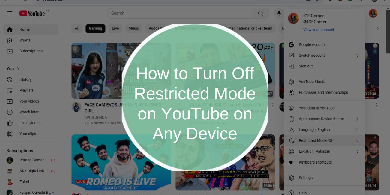 How to Turn Off Restricted Mode on YouTube on Any Device