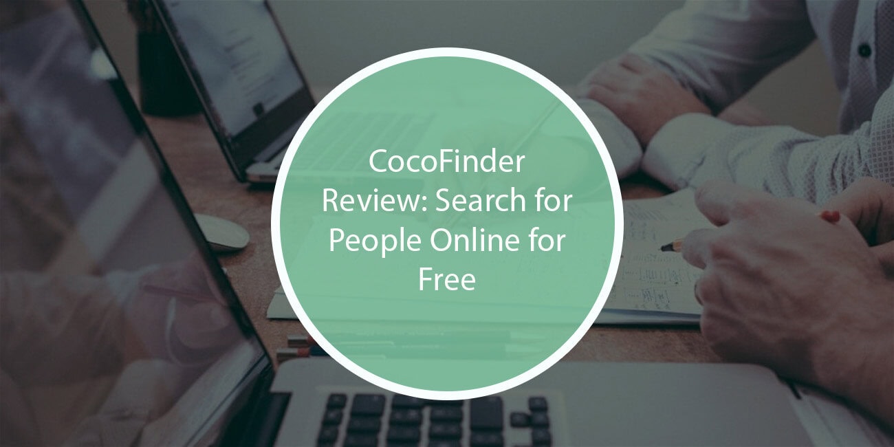 CocoFinder Review: Search for People Online for Free